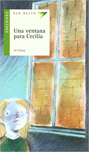Una ventana para Cecilia (Plan Lector Serie Verde)