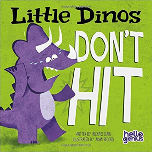 Little Dinos Don't Hit (Board Book)