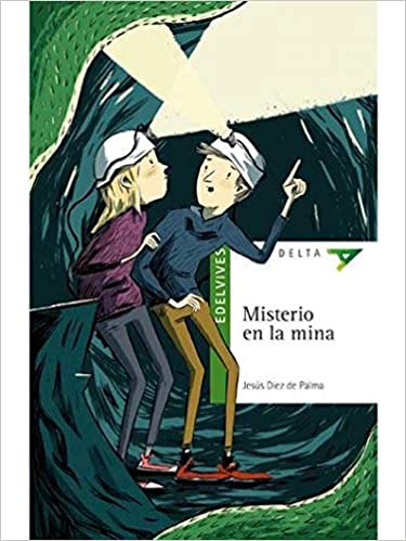 Misterio En La Mina (Plan Lector Serie Verde)