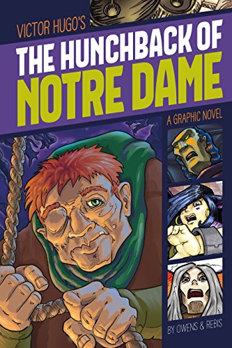 The Hunchback Of Notre Dame (Graphic Revolve: Common Core Editions)