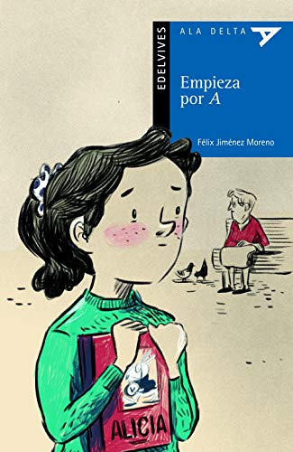 Empieza por A (Plan Lector Serie Azul)
