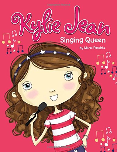 Singing Queen (Kylie Jean-Hardcover)