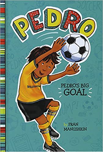 Pedro's Big Goal (Hard Cover)