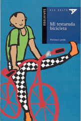 Mi Testaruda Bicicleta (Plan Lector Serie Azul)