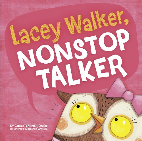 Lacey Walker, Nonstop Talker (Hard Cover)