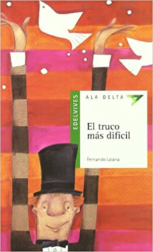 El Truco Más Difícil (Plan Lector Serie Verde)