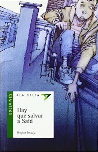 Hay Que Salvar A Said (Plan Lector Serie Verde)