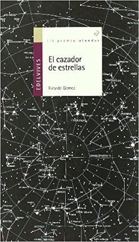 El Cazador De Estrellas (Plan Lector Serie Alandar)