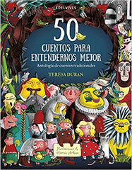 50 Cuentos Para Entendernos Mejor