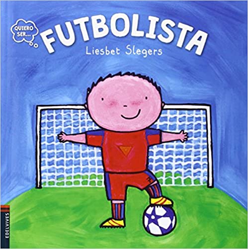 Futbolista (Quiero Ser)