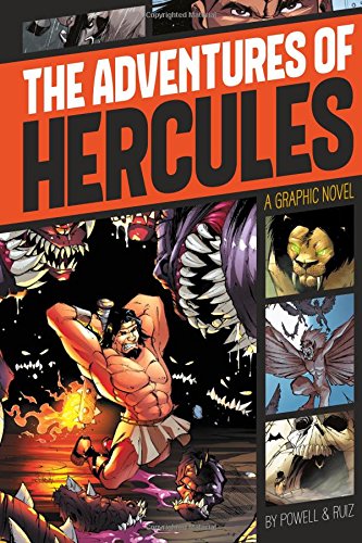 The Adventures Of Hercules (Graphic Revolve: Common Core Editions)