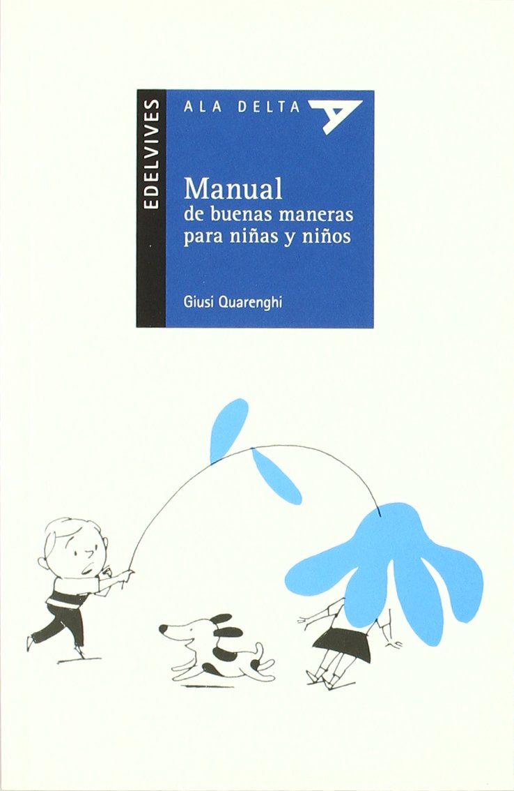 Manual de buenas maneras para niñas y niños (Plan Lector Serie Azul)