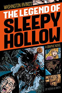 The Legend Of Sleepy Hollow (Graphic Revolve: Common Core Editions)
