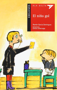 El Niño Gol (Plan Lector Serie Roja)