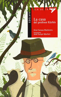 La Casa Del Profesor Kürbis (Plan Lector Serie Roja)