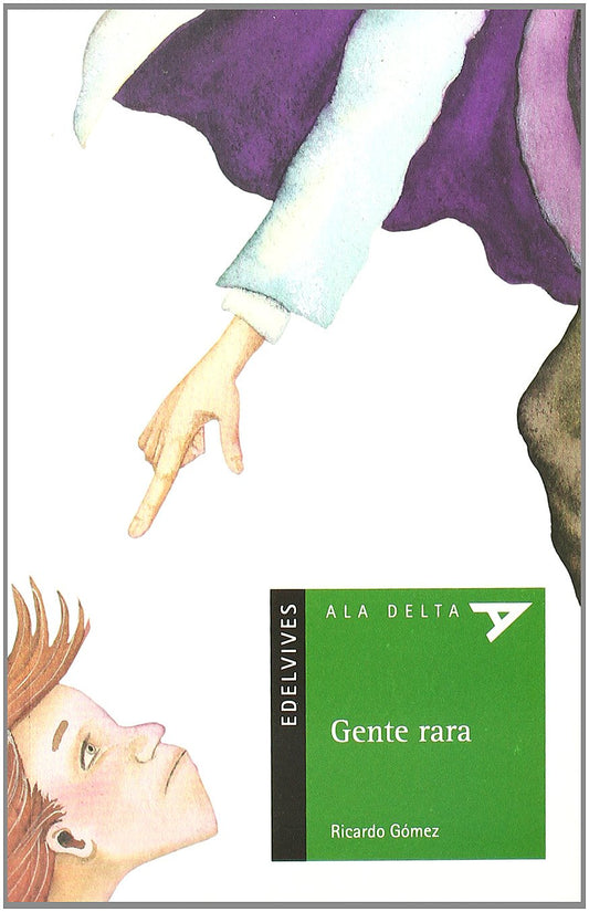 Gente Rara (Plan Lector Serie Verde)