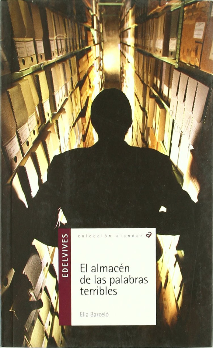 El Almacén De Las Palabras Terribles (Plan Lector Serie Alandar)