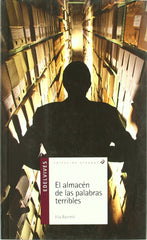 El Almacén De Las Palabras Terribles (Plan Lector Serie Alandar)