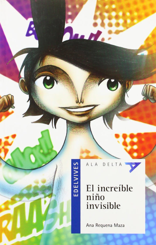 El Increíble Niño Invisible (Plan Lector Serie Azul)