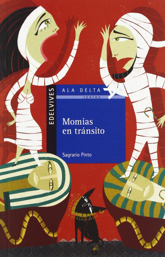 Momias En Tránsito (Plan Lector Serie Azul)