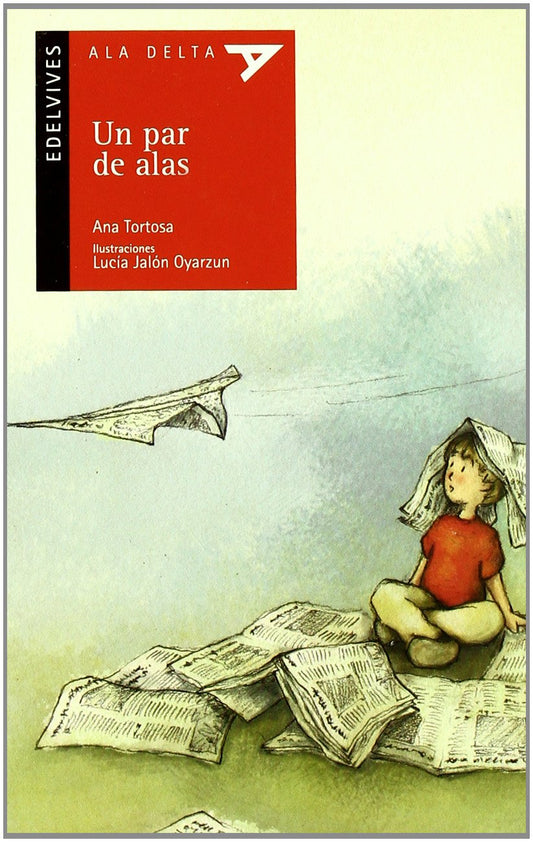 Un Par De Alas (Plan Lector Serie Roja)