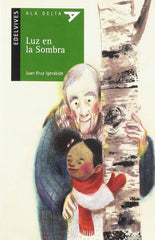 Luz En La Sombra (Plan Lector Serie Verde)