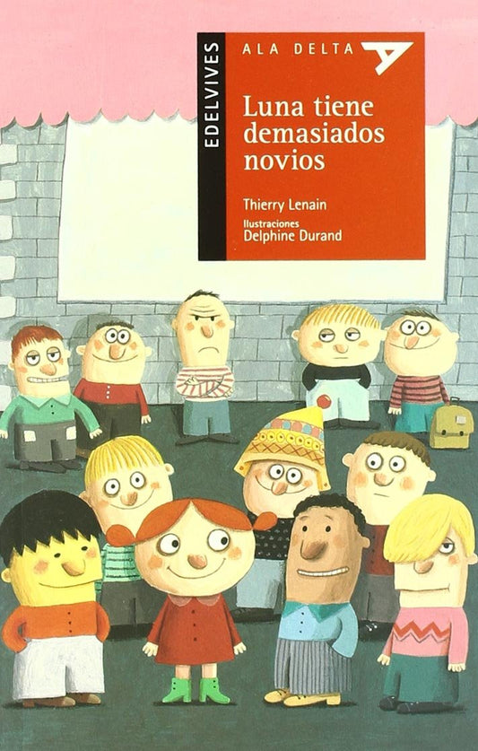 Luna Tiene Demasiados Novios (Plan Lector Serie Roja)