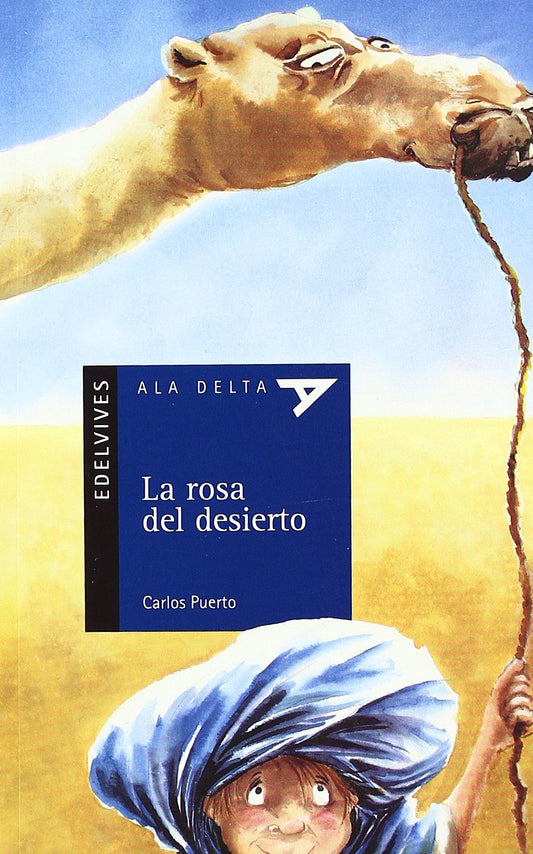 La Rosa Del Desierto (Plan Lector Serie Azul)
