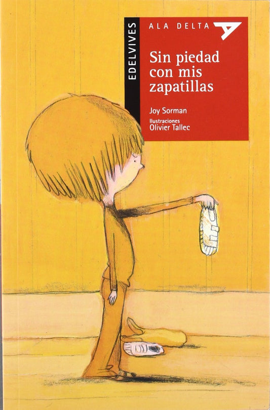 Sin Piedad Con Mis Zapatillas (Plan Lector Serie Roja)