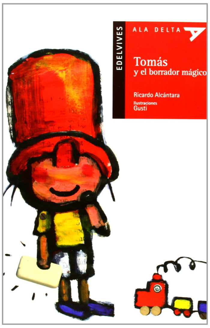 Tomás Y El Borrador Mágico (Plan Lector Serie Roja) (Soft Cover)
