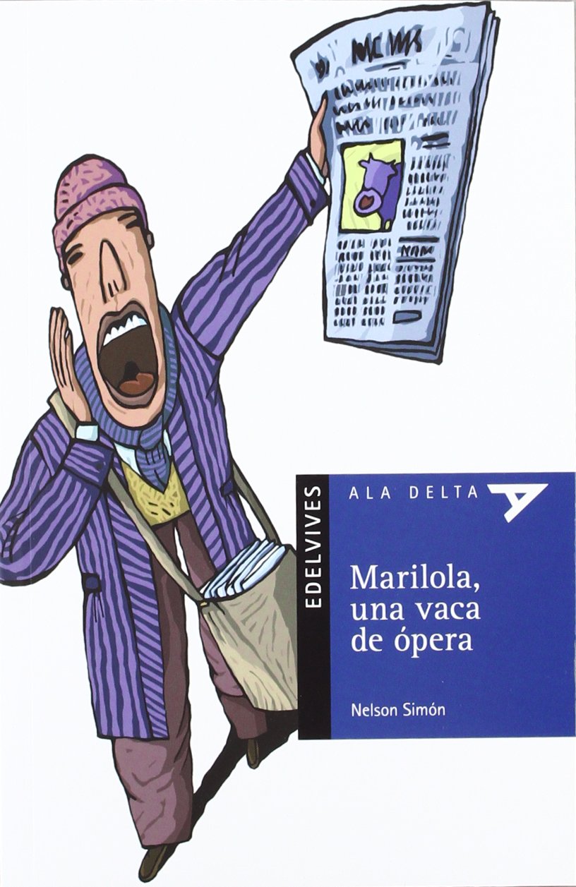 Marilola, una vaca de ópera (Plan Lector Serie Azul)