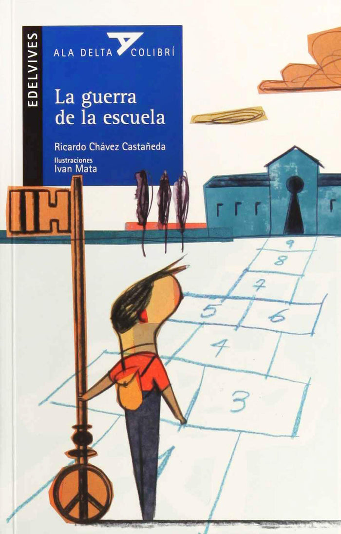 La Guerra De La Escuela (Plan Lector Serie Azul)