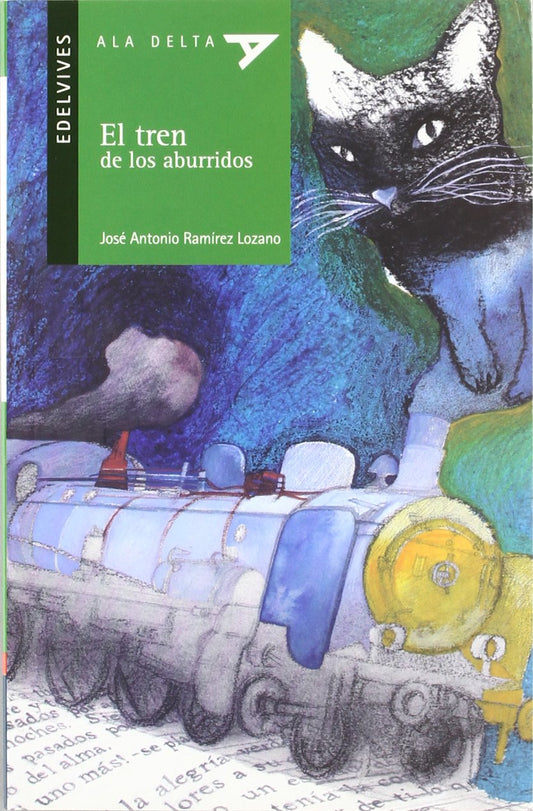 El Tren De Los Aburridos (Plan Lector Serie Verde)