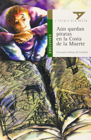 Aún Quedan Piratas En La Costa De La Muerte (Plan Lector Serie Verde)
