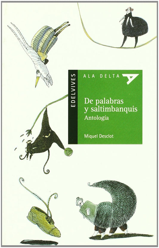 De Palabras Y Saltimbanquis (Plan Lector Serie Verde)