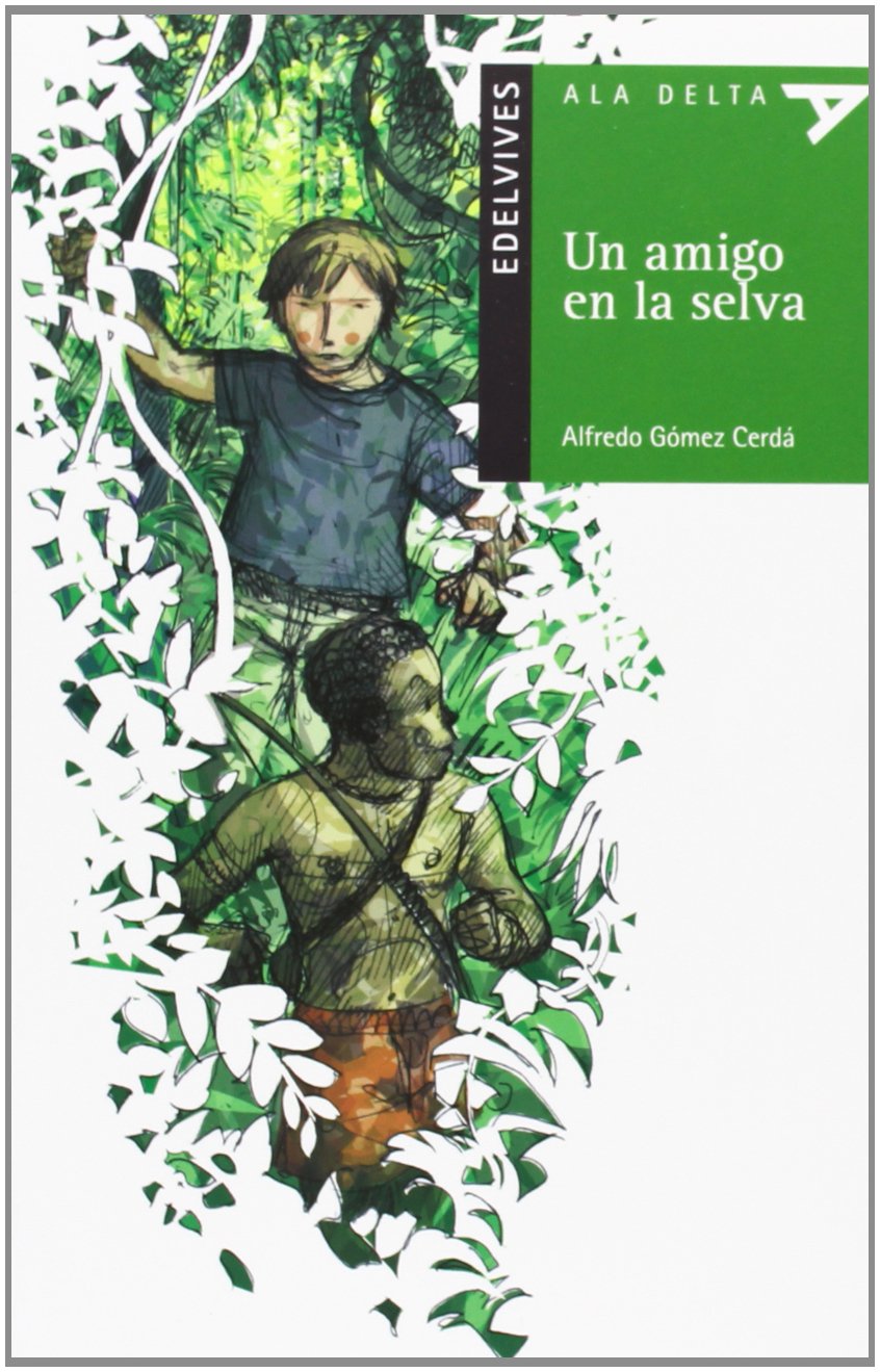 Un Amigo En La Selva (Plan Lector Serie Verde)