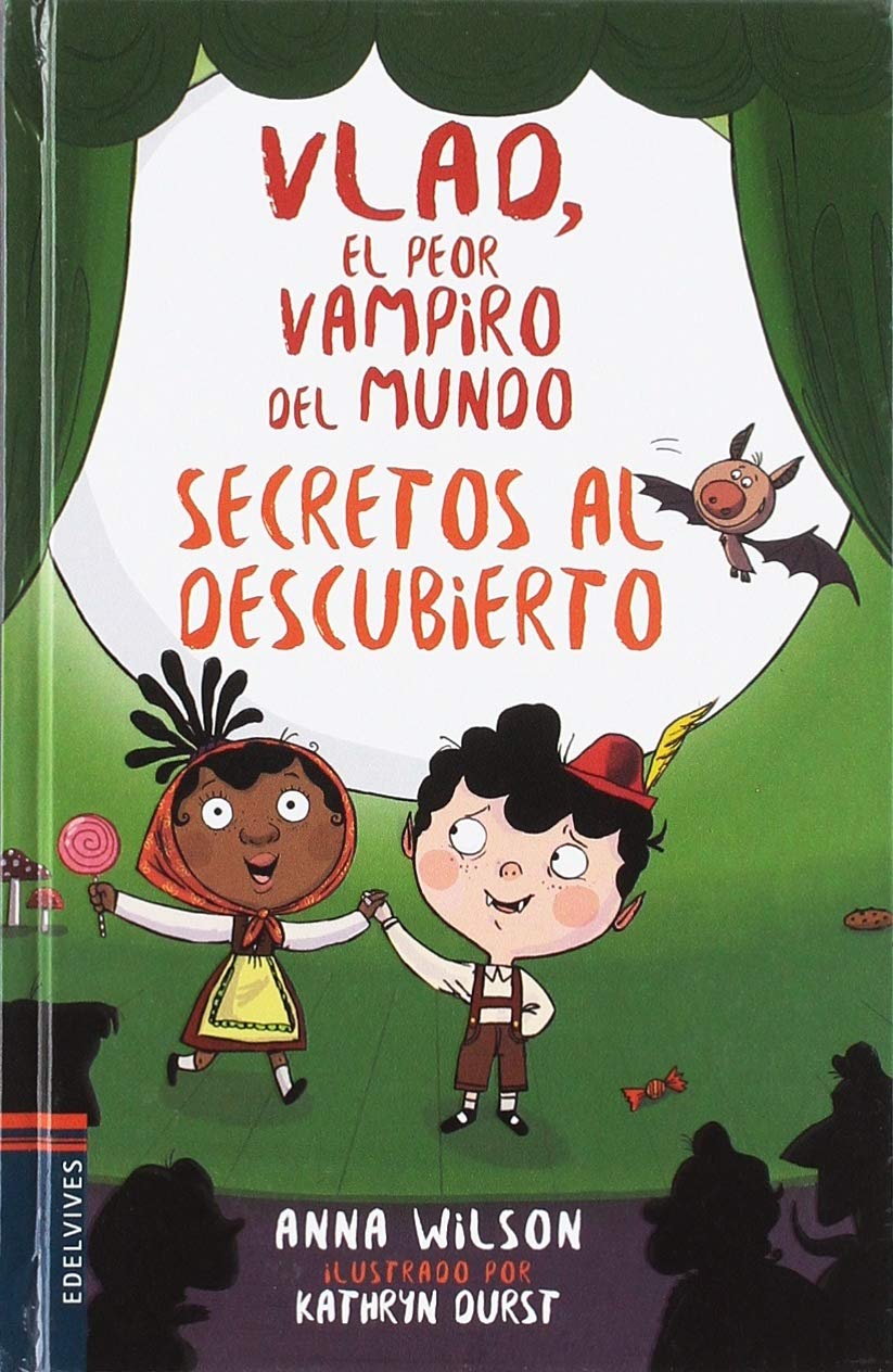Secretos Al Descubierto (Vlad, El Peor Vampiro Del Mundo)
