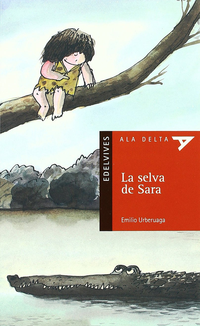 La selva de Sara (Plan Lector Serie Roja)
