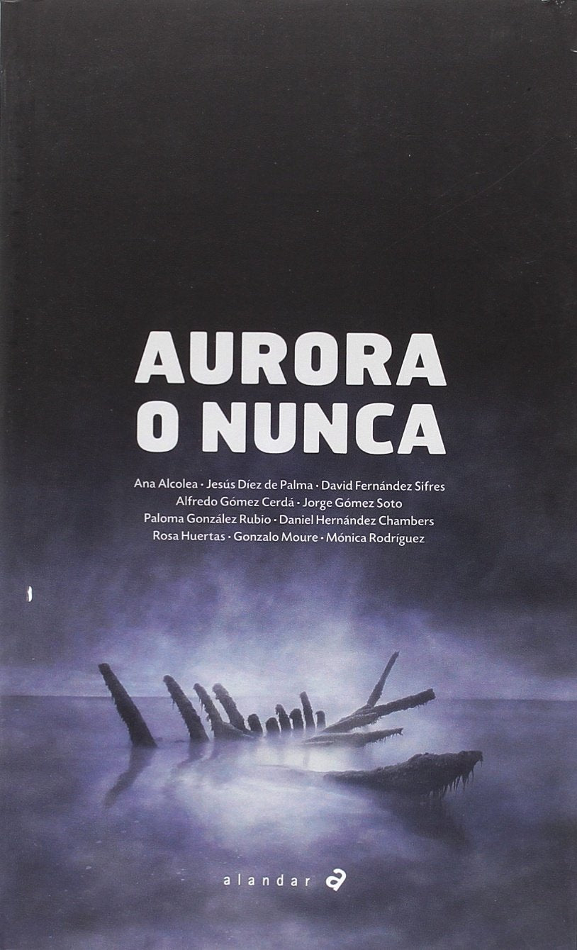 Aurora o Nunca (Alandar)