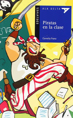Piratas En La Clase (Plan Lector Serie Azul)