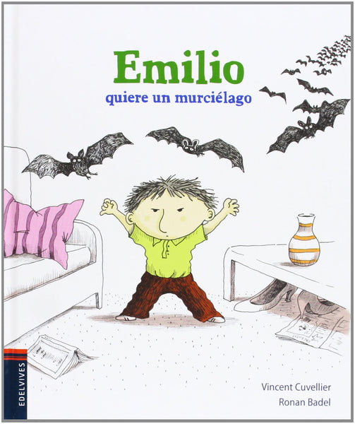 Emilio Quiere Un Murciélago
