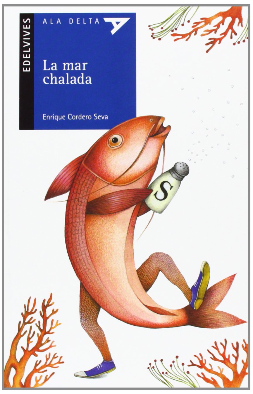 La mar chalada (Plan Lector Serie Azul)