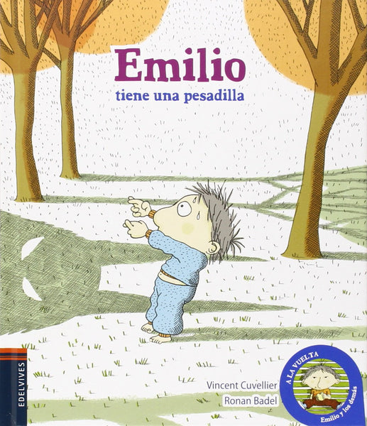 Emilio Tiene Una Pesadilla / Emilio Y Los Demás