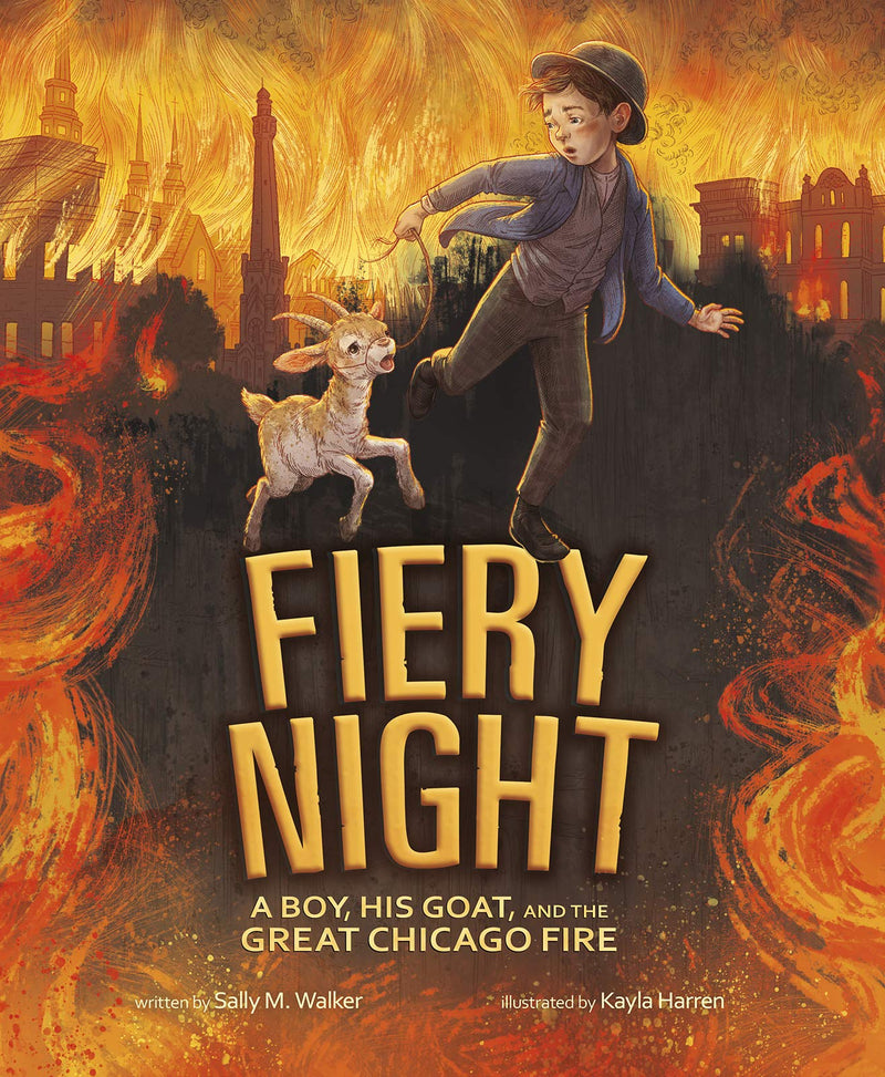 Fiery Night: A Boy, His Goat, And The Great Chicago Fire