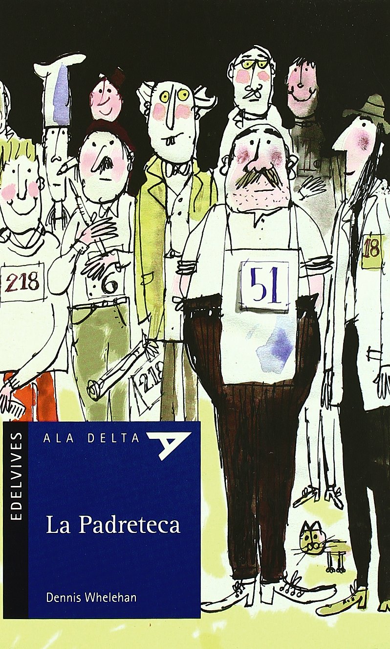 La Padreteca (Plan Lector Serie Azul)