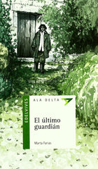 El Último Guardián (Plan Lector Serie Verde)