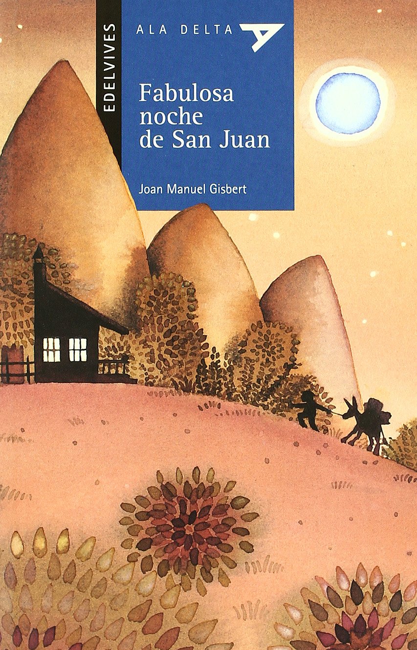 Fabulosa Noche De San Juan (Plan Lector Serie Azul)