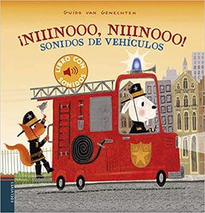 ¡Niiinooo, Niiinooo! Sonidos De Vehículos