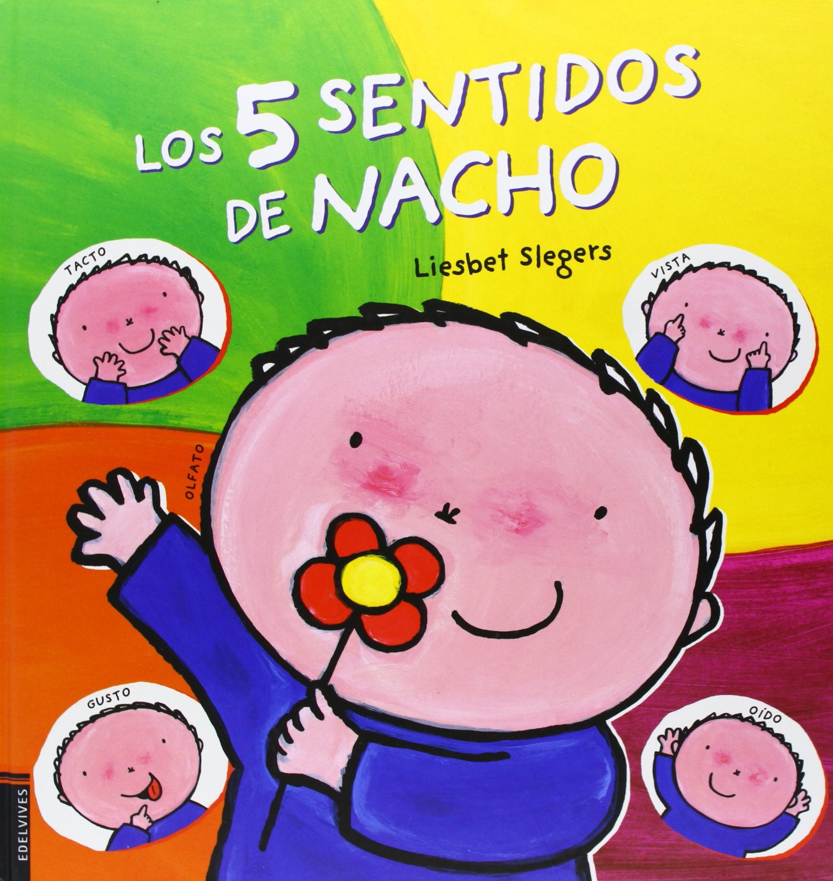 Los 5 Sentidos De Nacho (Albumes Infantiles)
