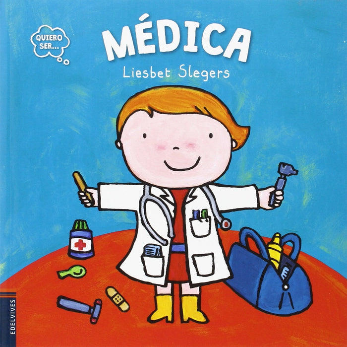 Médica (Quiero Ser...)